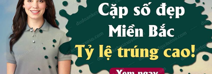 nhận xs song thủ đề miền bắc víp